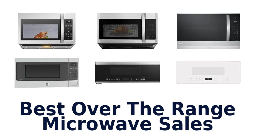 best over the range microwave sales