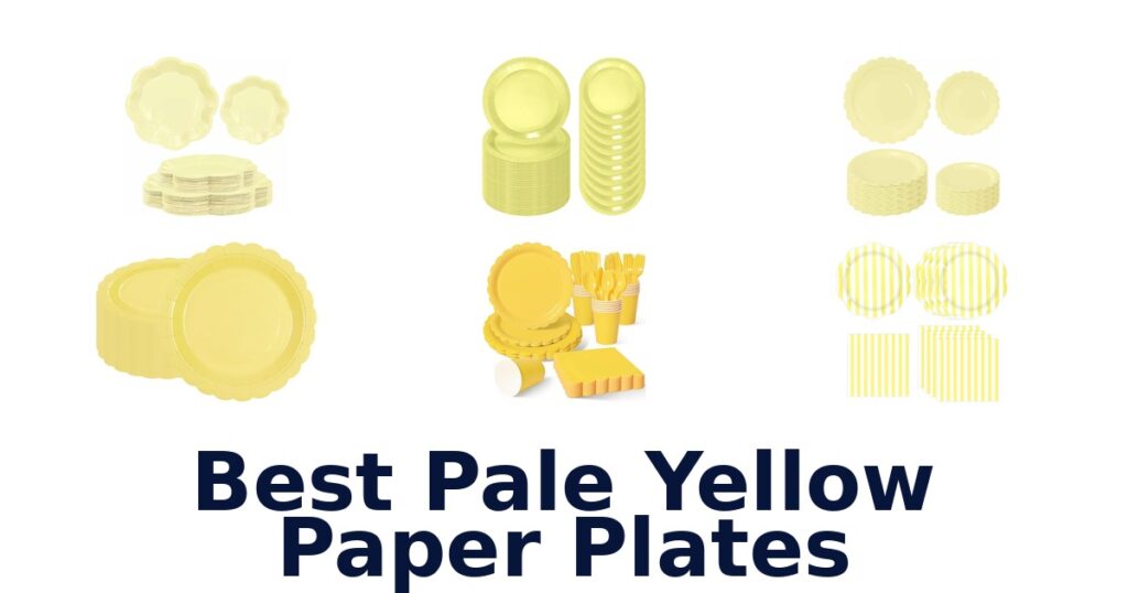 best pale yellow paper plates