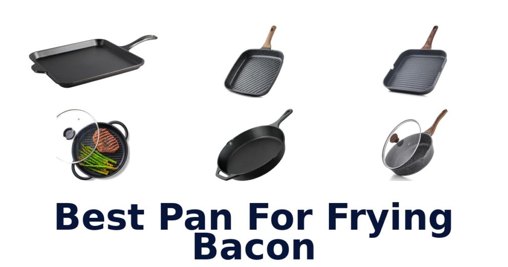 best pan for frying bacon