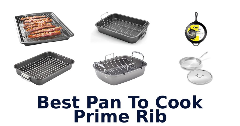 best pan to cook prime rib