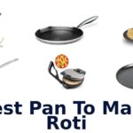 best pan to make roti