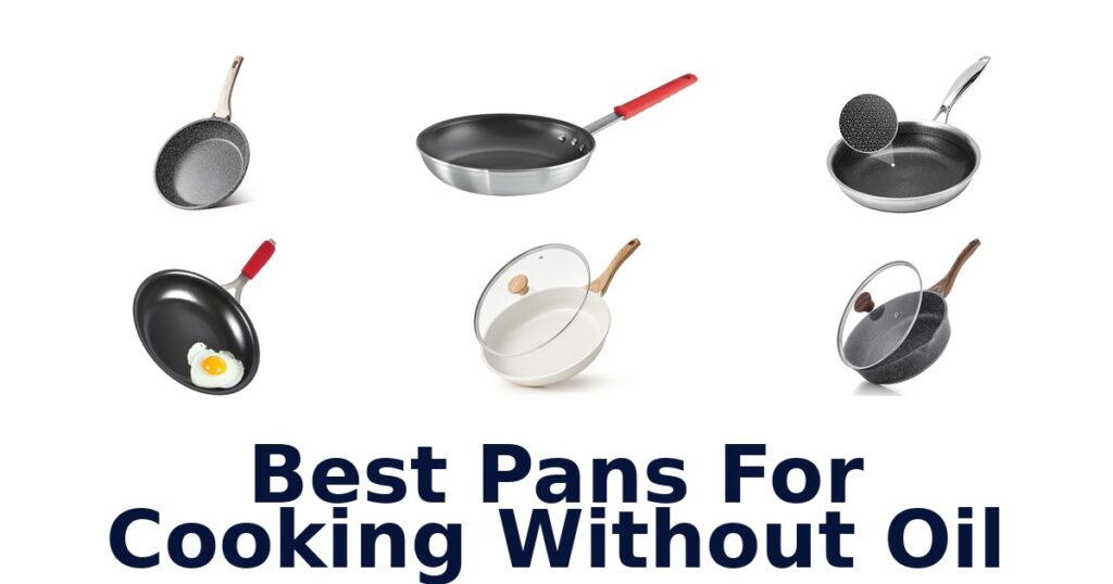 best pans for cooking without oil