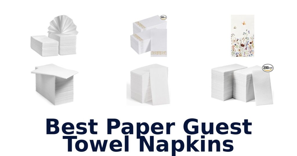 best paper guest towel napkins