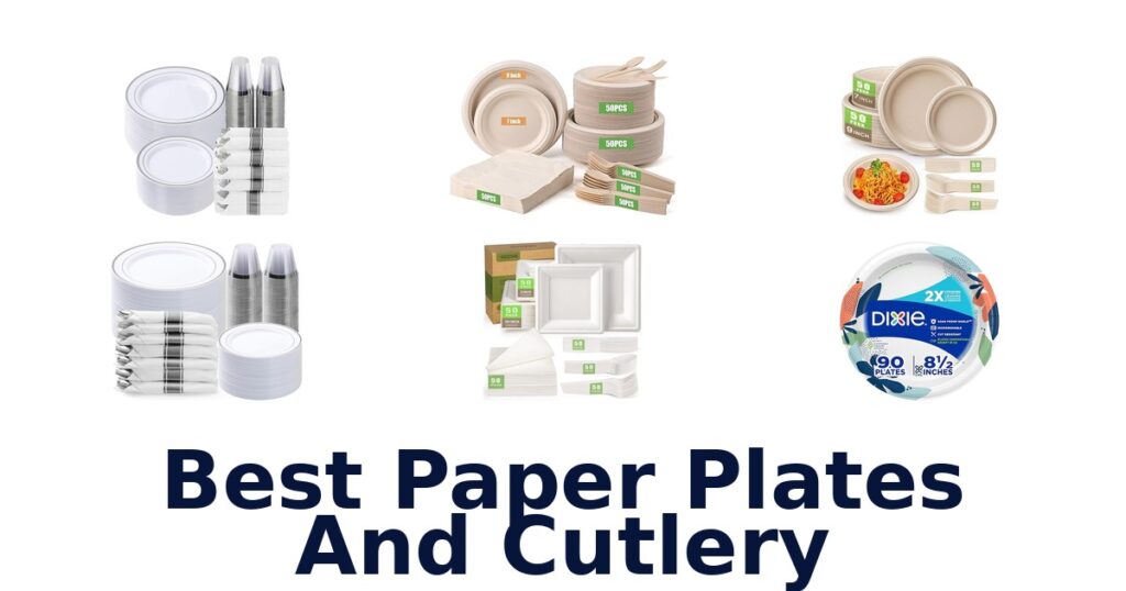 best paper plates and cutlery