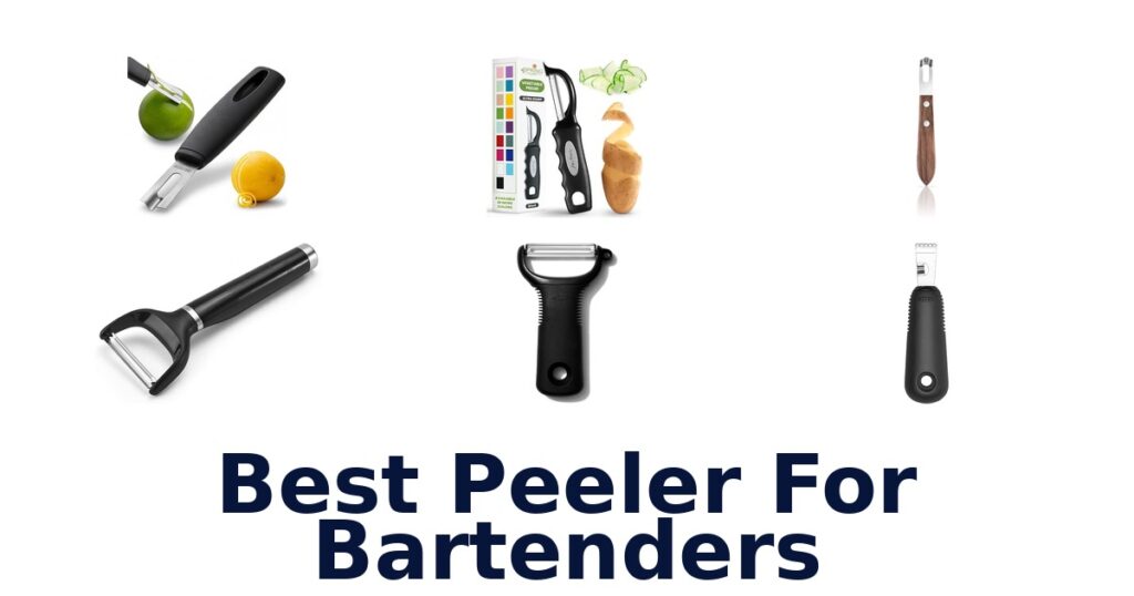 best peeler for bartenders