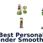 best personal blender smoothies