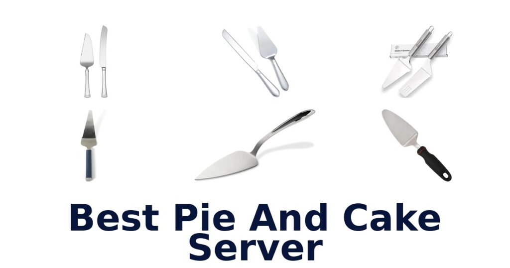 best pie and cake server