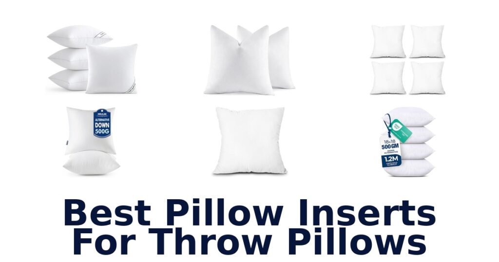 best pillow inserts for throw pillows