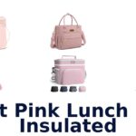 best pink lunch bag insulated