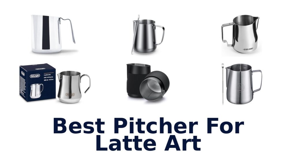 best pitcher for latte art
