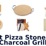 best pizza stone for charcoal grill