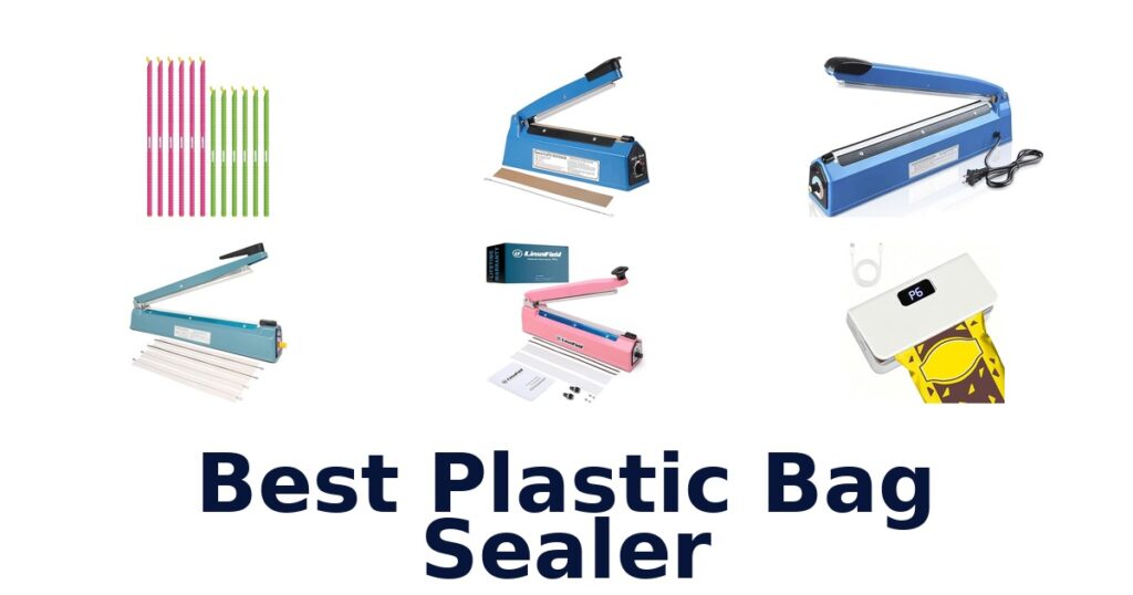 best plastic bag sealer