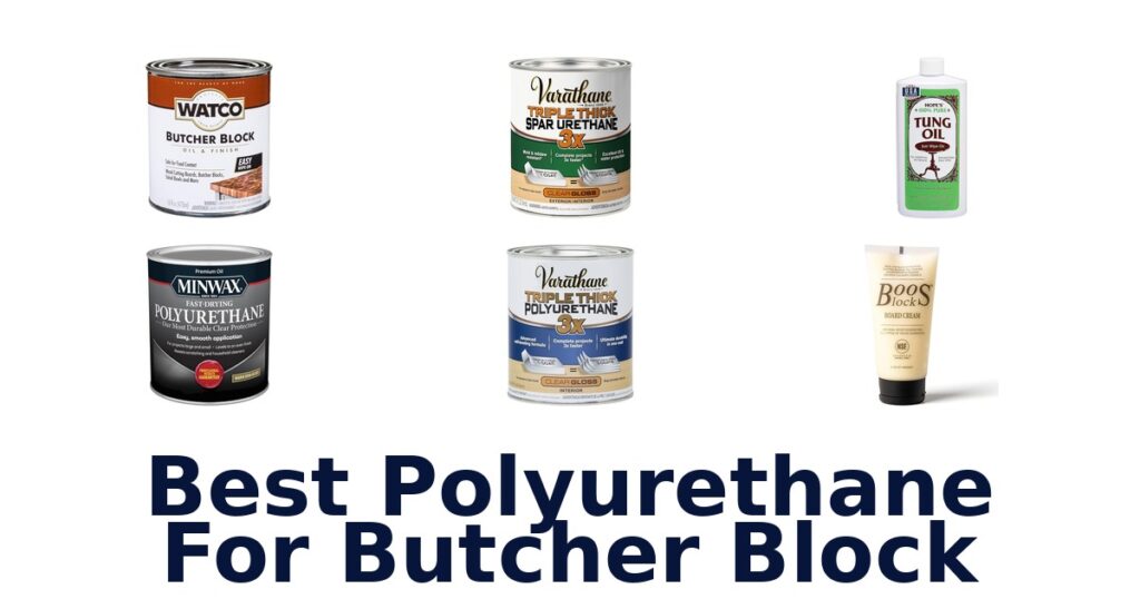 best polyurethane for butcher block
