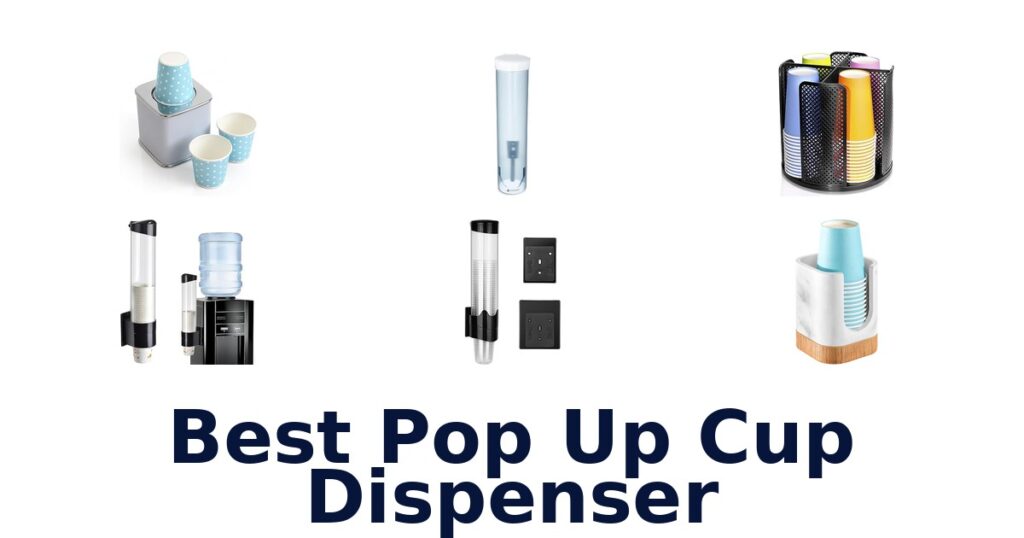 best pop up cup dispenser