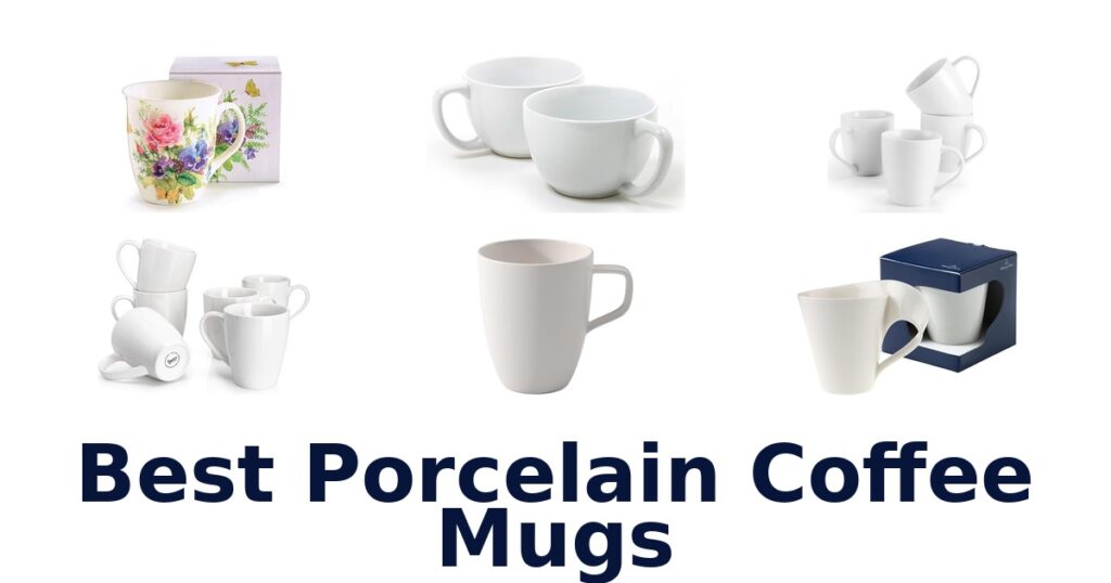 best porcelain coffee mugs