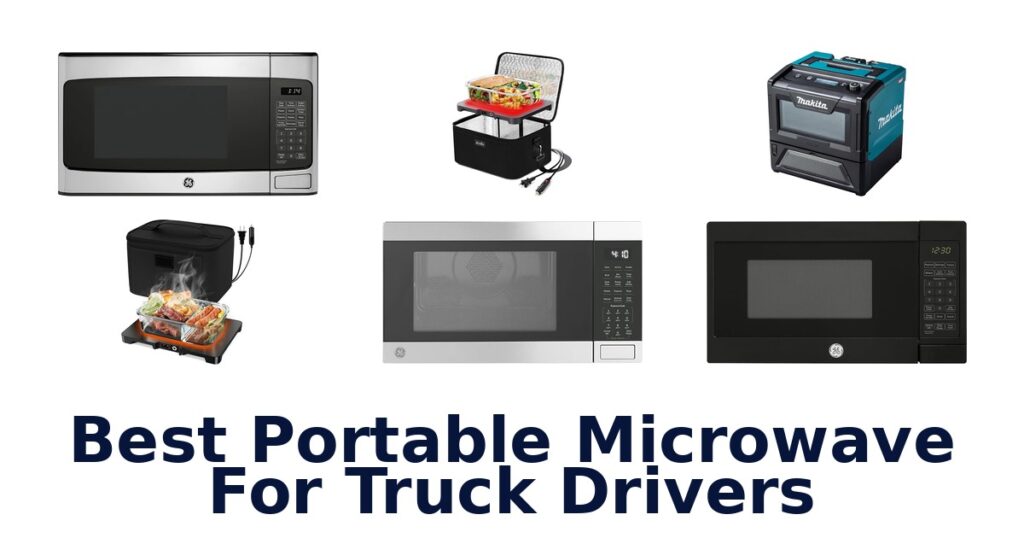 best portable microwave for truck drivers