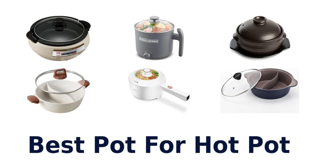 best pot for hot pot
