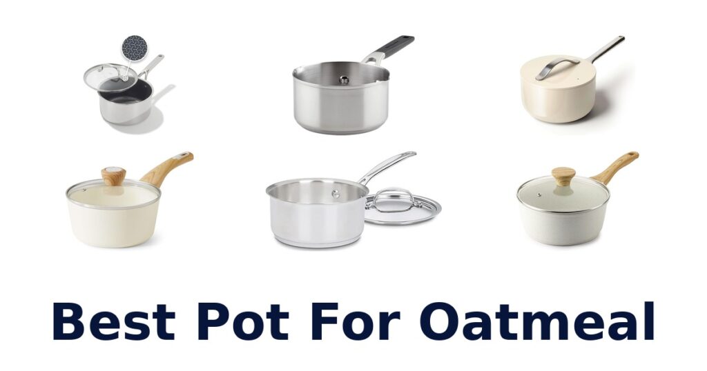 best pot for oatmeal