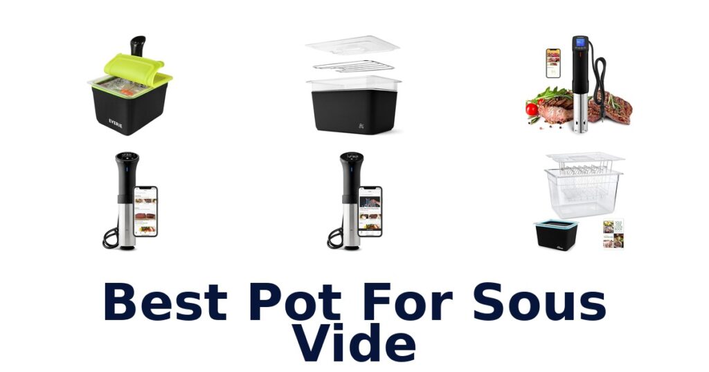best pot for sous vide