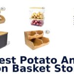 best potato and onion basket storage