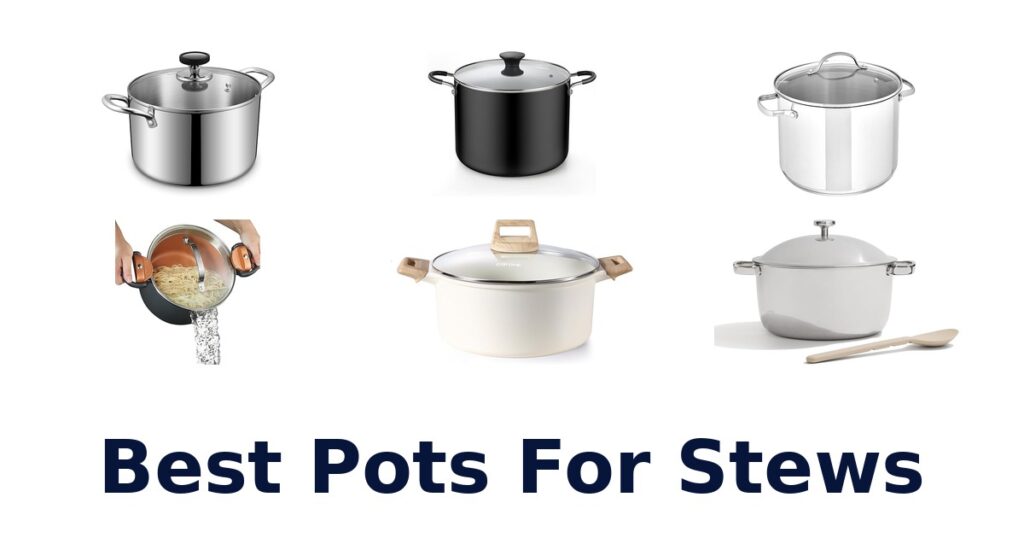 best pots for stews
