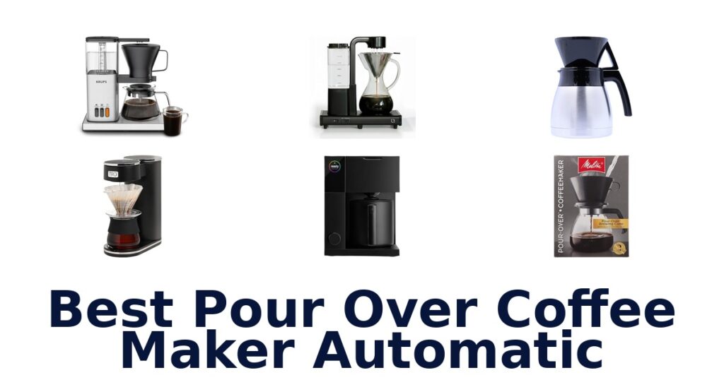 best pour over coffee maker automatic