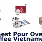 best pour over coffee vietnamese