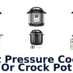 best pressure cooker or crock pot