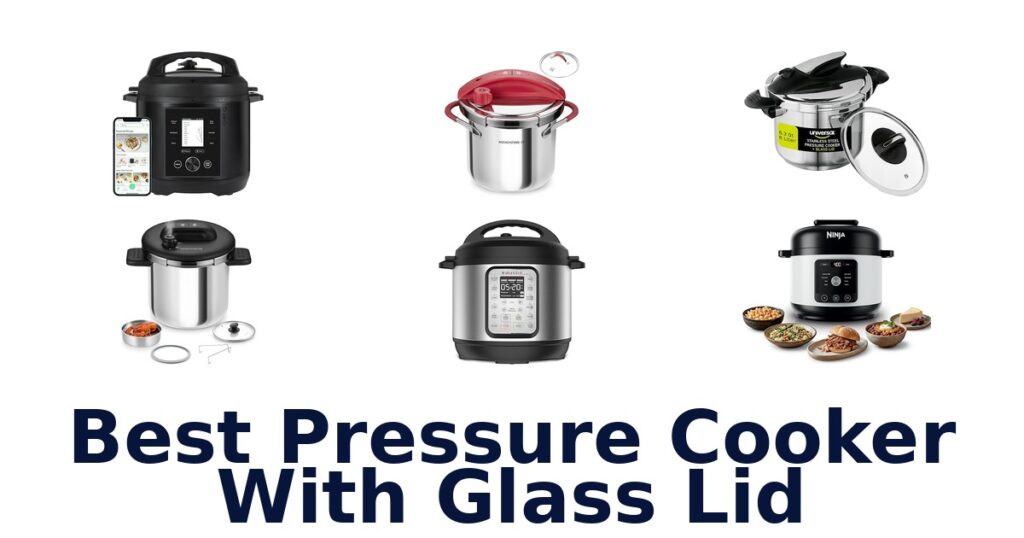best pressure cooker with glass lid