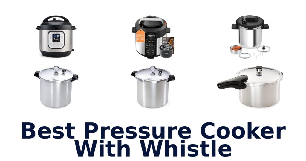 best pressure cooker with whistle