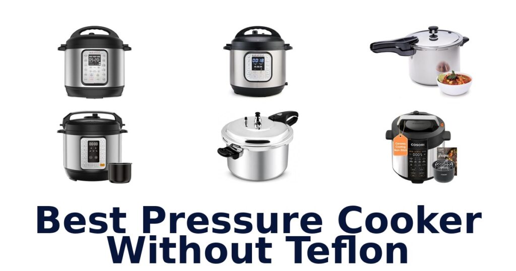 best pressure cooker without teflon