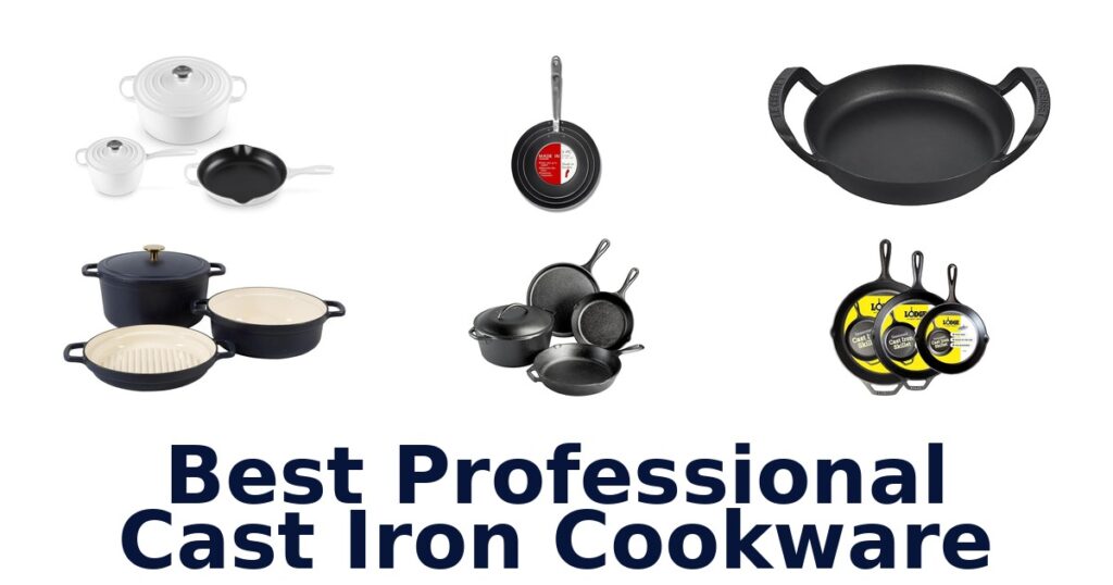 best professional cast iron cookware