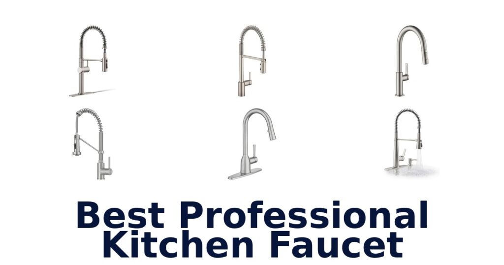 best professional kitchen faucet