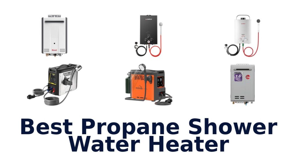 best propane shower water heater