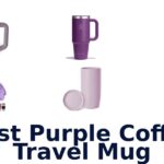 best purple coffee travel mug