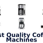 best quality coffee machines