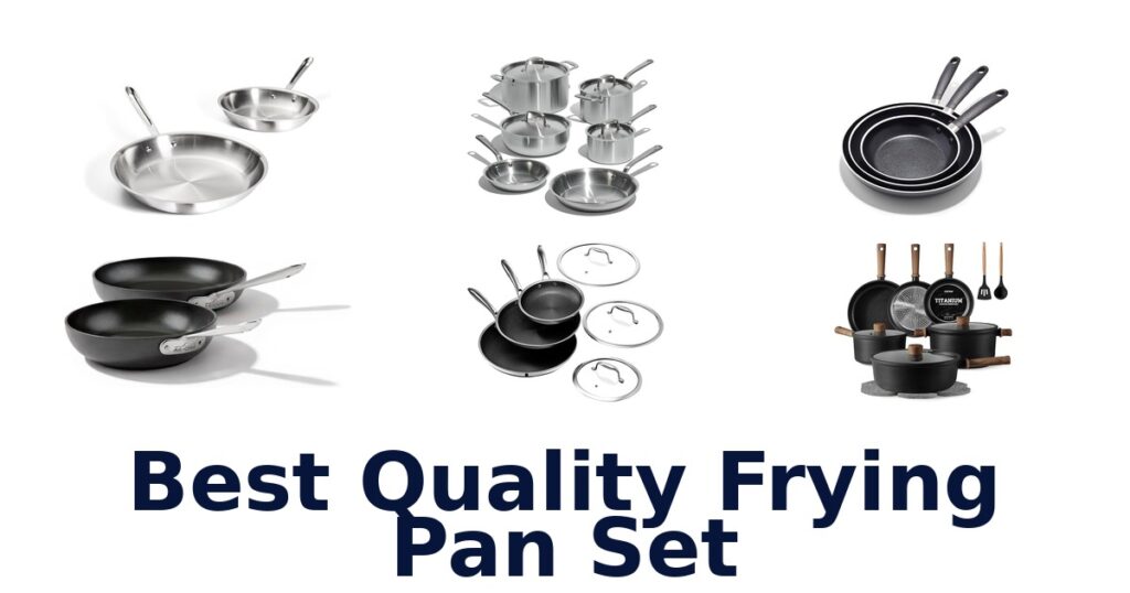 best quality frying pan set