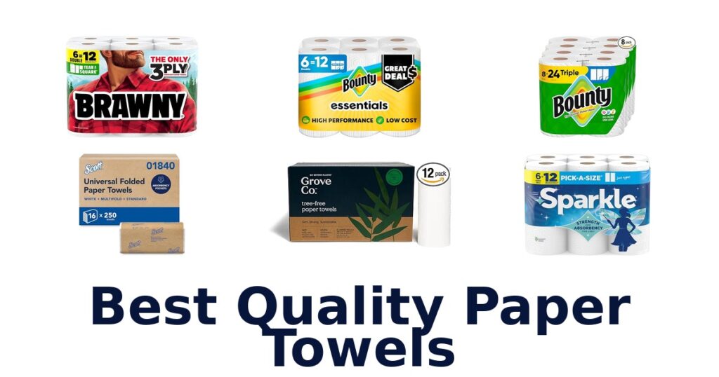 best quality paper towels