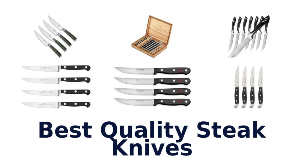 best quality steak knives
