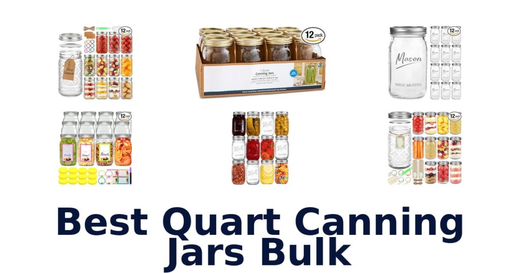 best quart canning jars bulk