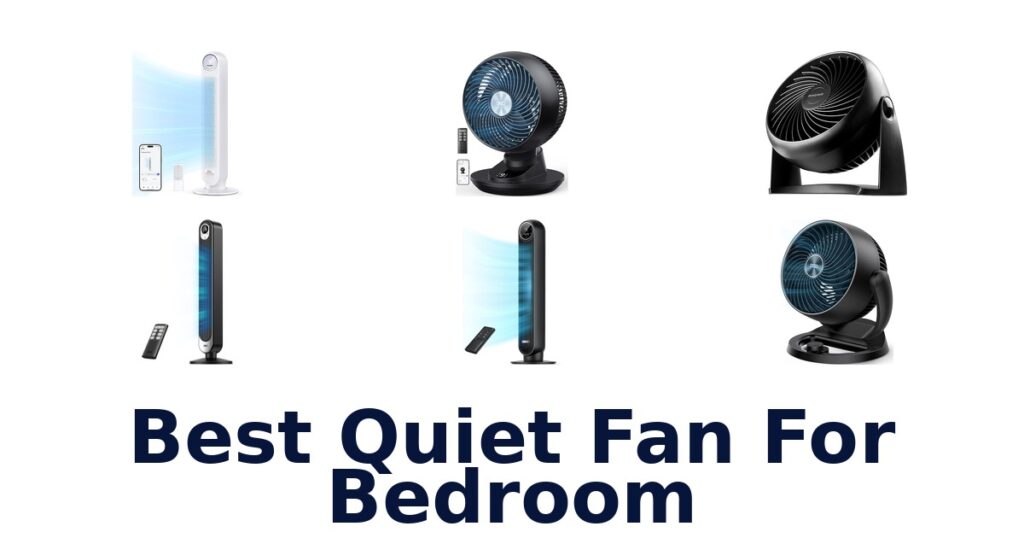 best quiet fan for bedroom