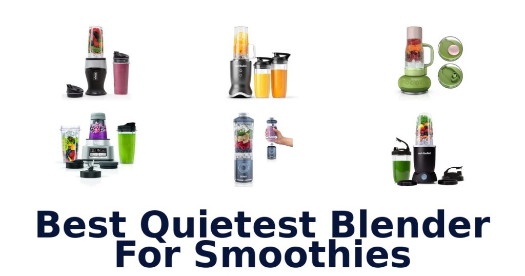 best quietest blender for smoothies