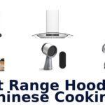 best range hood for chinese cooking
