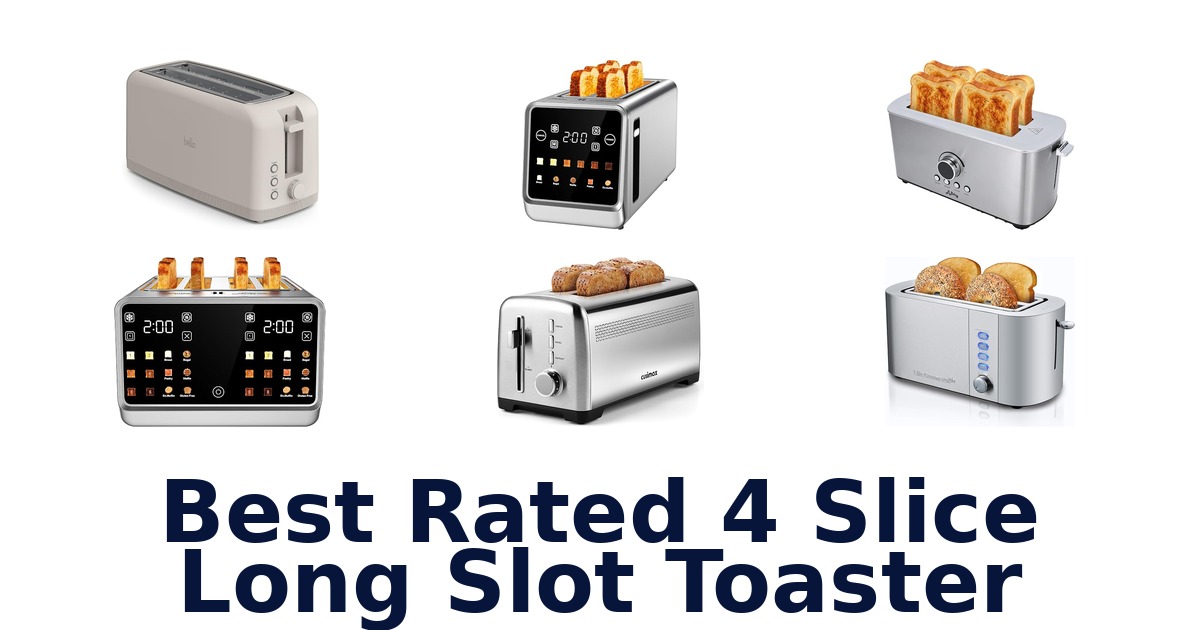 best rated 4 slice long slot toaster