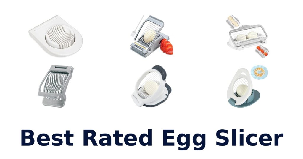 best rated egg slicer