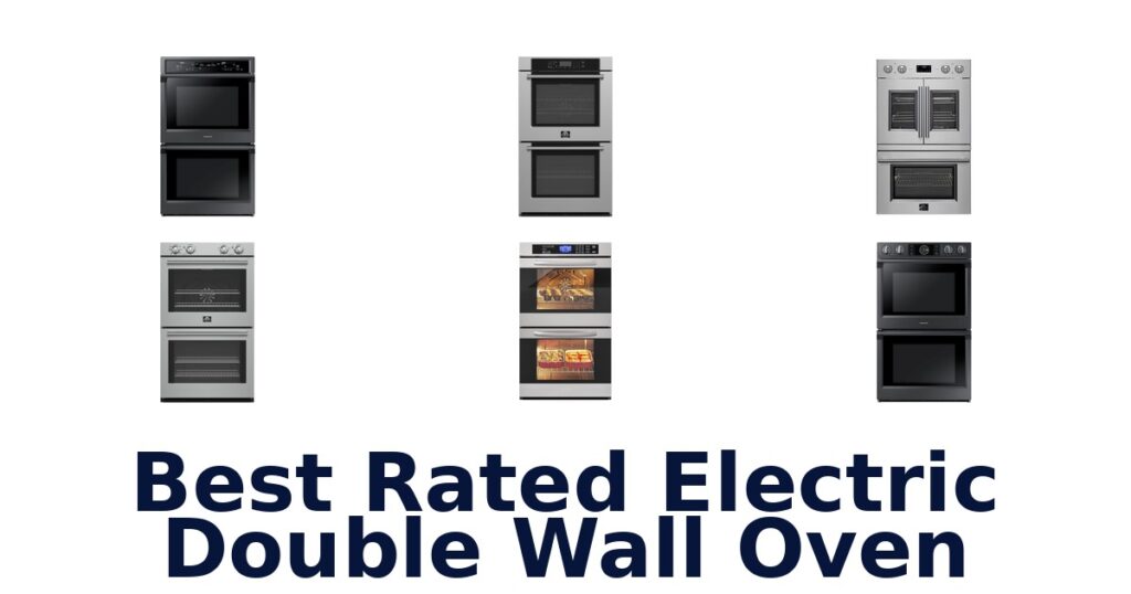 best rated electric double wall oven