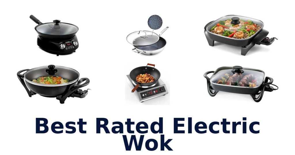 best rated electric wok