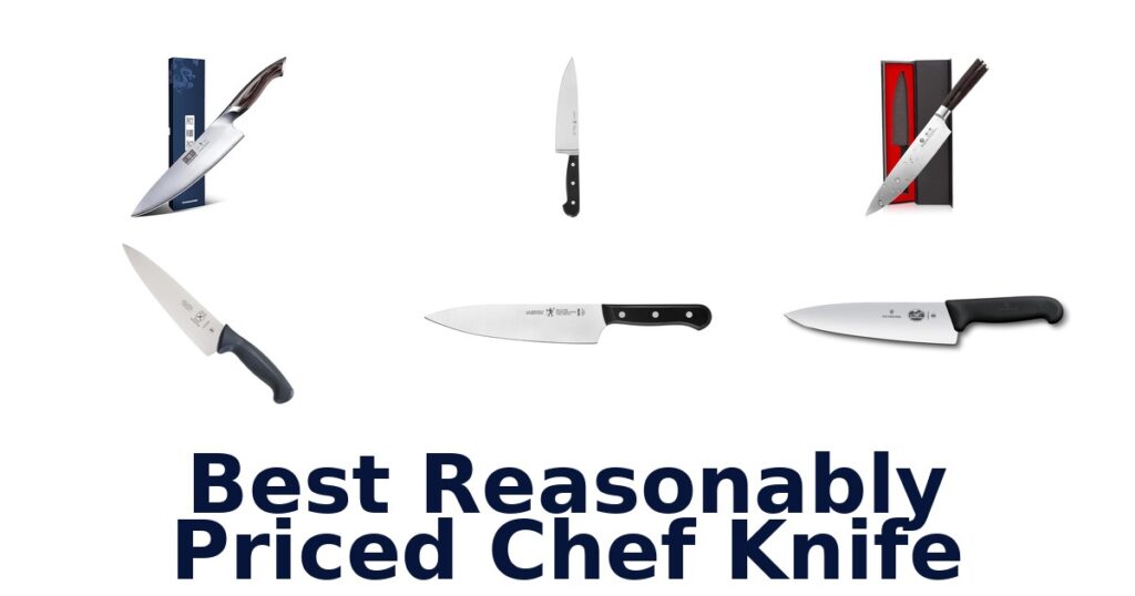 best reasonably priced chef knife