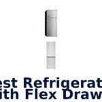 best refrigerator with flex drawer