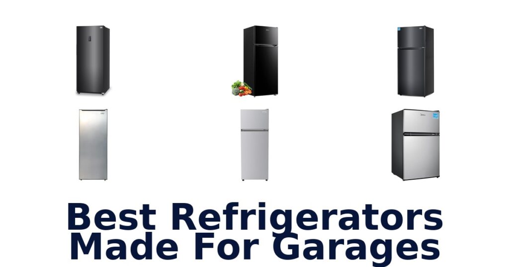 best refrigerators made for garages